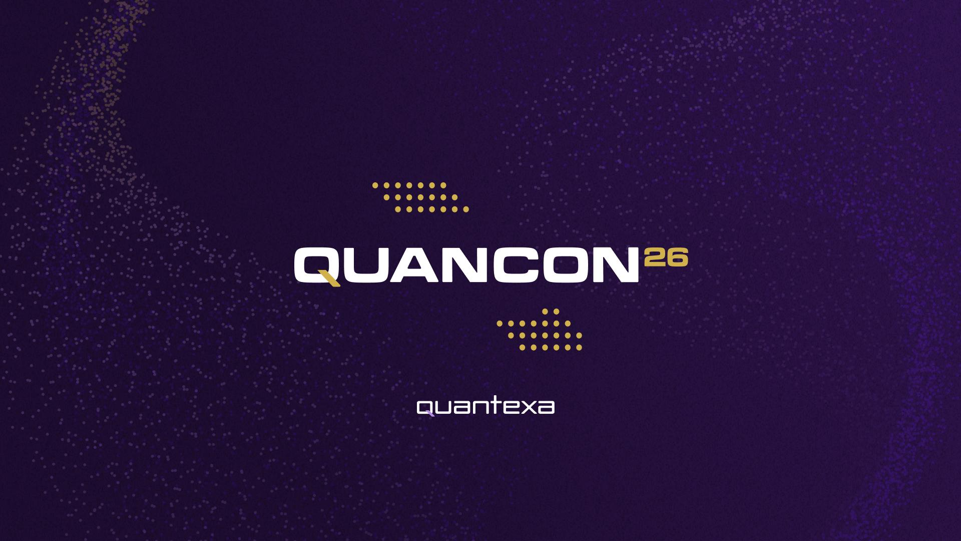 What QuanCon26 Revealed about the Decision-Centric Era 