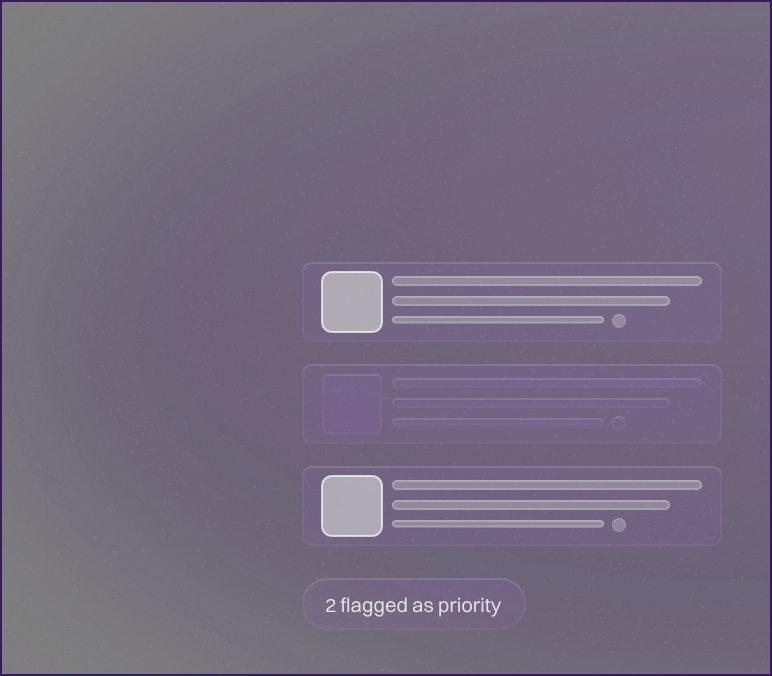 Three abstract rectangles with lines on a dark background; text below reads "2 flagged as priority."